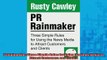 Downlaod Full PDF Free  PR Rainmaker Three Simple Rules for Using the News Media to Attract Customers and Clients Full EBook