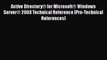 [PDF] Active Directory® for Microsoft® Windows Server® 2003 Technical Reference (Pro-Technical