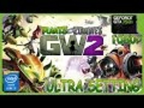 Plants vs Zombies Garden Warfare 2 GTX 750 Ti Ultra - i5 6500 - 8GB RAM - 1080p