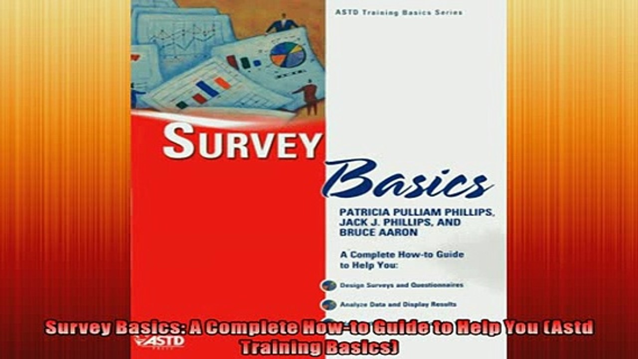 READ book  Survey Basics A Complete Howto Guide to Help You Astd Training Basics  DOWNLOAD ONLINE