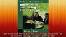 READ book  The Managers Pocket Guide to Interviewing and Hiring Top Performers Managers Pocket READ ONLINE