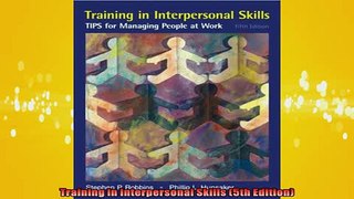 FREE PDF  Training in Interpersonal Skills 5th Edition  DOWNLOAD ONLINE