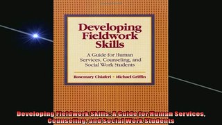 EBOOK ONLINE  Developing Fieldwork Skills A Guide for Human Services Counseling and Social Work  BOOK ONLINE
