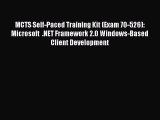 [PDF] MCTS Self-Paced Training Kit (Exam 70-526): Microsoft  .NET Framework 2.0 Windows-Based