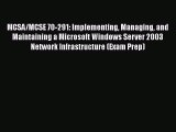 [PDF] MCSA/MCSE 70-291: Implementing Managing and Maintaining a Microsoft Windows Server 2003
