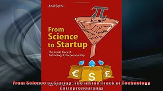 Downlaod Full PDF Free  From Science to Startup The Inside Track of Technology Entrepreneurship Free Online