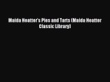 [Download PDF] Maida Heatter's Pies and Tarts (Maida Heatter Classic Library) PDF Online