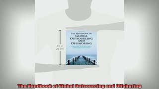 READ book  The Handbook of Global Outsourcing and Offshoring Full Free