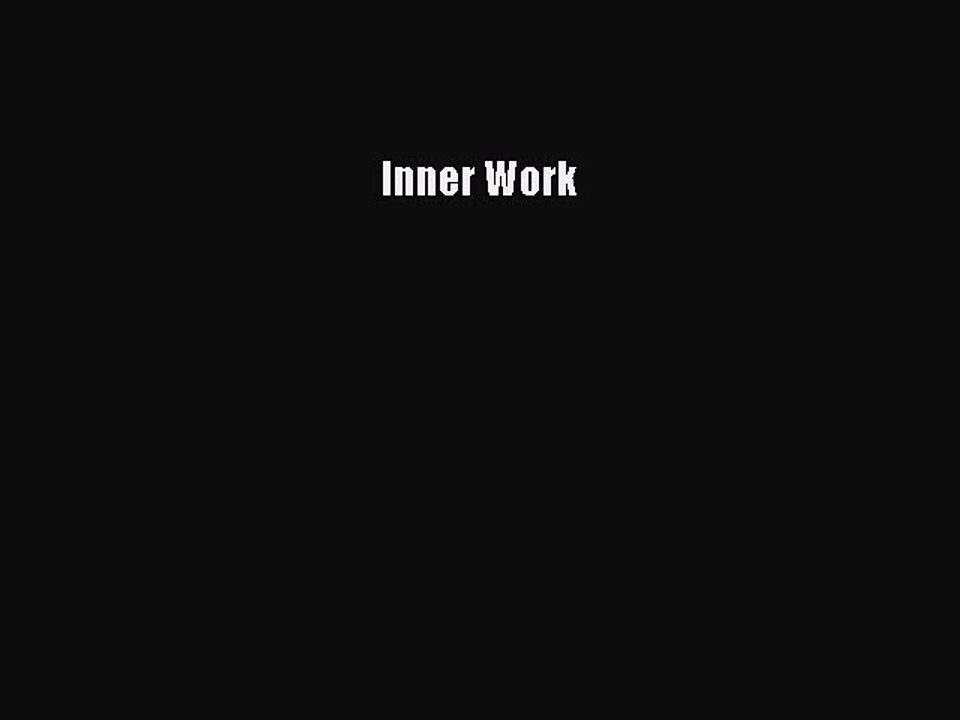 Read Inner Work PDF Free
