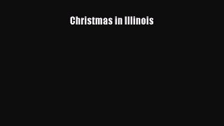 Read Christmas in Illinois Ebook Free