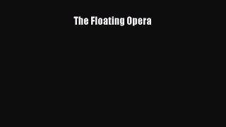 Download The Floating Opera PDF Online