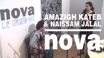 Amazigh Kateb & Naissam Jalal en live à Néo Géo