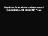 [Read PDF] Linguistics: An Introduction to Language and Communication 6th edition (MIT Press)