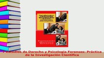 PDF  7 Estudios de Derecho y Psicologia Forenses Práctica de la Investigación Científica  Read Online