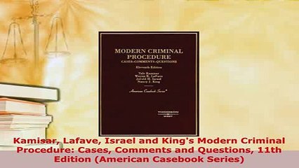 PDF  Kamisar Lafave Israel and Kings Modern Criminal Procedure Cases Comments and Questions Free Books