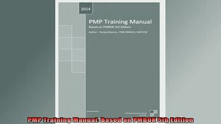 READ book  PMP Training Manual Based on PMBOK 5th Edition Free Online