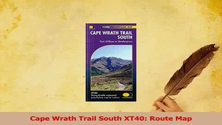 Download  Cape Wrath Trail South XT40 Route Map Ebook Free