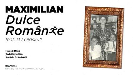 Maximilian - Dulce Romanie feat. DJ Oldskull [ExtremlymTorrents] 2016