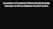 Download Essentials of Psychiatric Mental Health Nursing: Concepts of Care in Evidence-Based