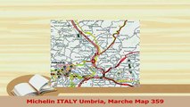 Download  Michelin ITALY Umbria Marche Map 359 Ebook Online