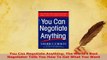 Read  You Can Negotiate Anything The Worlds Best Negotiator Tells You How To Get What You Want PDF Online