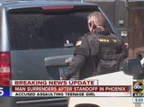 Man surrenders after standoff in Phoenix