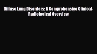 [PDF] Diffuse Lung Disorders: A Comprehensive Clinical-Radiological Overview Download Full