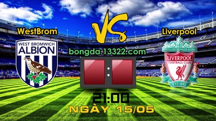 Soi kèo WestBrom vs Liverpool