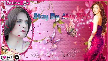 Zsa Zsa Padilla — Stay By My Side