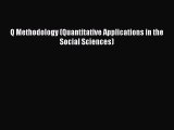 Download Q Methodology (Quantitative Applications in the Social Sciences) Ebook Free