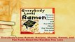 PDF  Everybody Loves Ramen Recipes Stories Games and Fun Facts About the Noodles You Love PDF Online