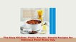 Download  The Easy Kitchen Pasta Sauces Simple Recipes for Delicious Food Every Day Read Full Ebook