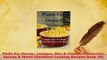 PDF  Pasta For Dinner Lasagna Mac  Cheese Casseroles Sauces  More Southern Cooking Recipes PDF Full Ebook