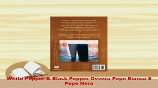 Download  White Pepper  Black Pepper Ovvero Pepe Bianco E Pepe Nero Download Online