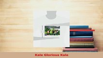 PDF  Kale Glorious Kale Download Full Ebook