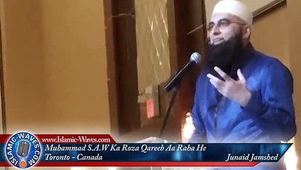 Junaid Jamshed Reciting "Muhammad S.A.W Ka Roza" At Toronto - Canada 9 May 2016