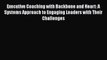 [Read book] Executive Coaching with Backbone and Heart: A Systems Approach to Engaging Leaders