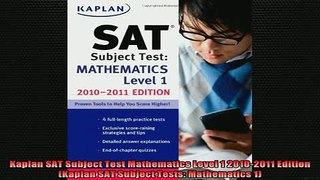 DOWNLOAD FREE Ebooks  Kaplan SAT Subject Test Mathematics Level 1 20102011 Edition Kaplan SAT Subject Tests Full Ebook Online Free