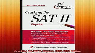 DOWNLOAD FREE Ebooks  Cracking the SAT II Physics 20012002 Edition Full EBook