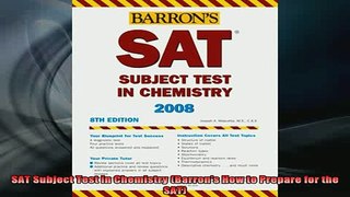 READ book  SAT Subject Test in Chemistry Barrons How to Prepare for the SAT Full EBook