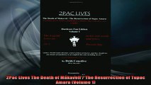 READ book  2Pac Lives The Death of Makaveli  The Resurrection of Tupac Amaru Volume 1 Free Online