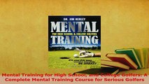 PDF  Mental Training for High School and College Golfers A Complete Mental Training Course for  EBook