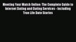 [PDF] Meeting Your Match Online: The Complete Guide to Internet Dating and Dating Services