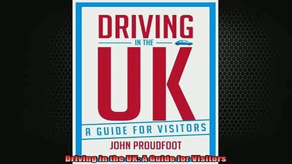Downlaod Full PDF Free  Driving in the UK A Guide for Visitors Full EBook