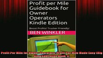 READ book  Profit Per Mile for Owner Operators Profit Per Mile Made Easy Rig King Education Book 1 Free Online