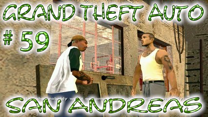 Grand Theft Auto: San Andreas # 59 ➤ Puncture Wounds!
