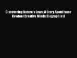 [PDF] Discovering Nature's Laws: A Story About Isaac Newton (Creative Minds Biographies) [Download]