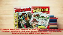 PDF  Cowboy Western Issues 17 and 18 Jesse James Annie Oakley Wild Bill Hick and Texas PDF Book Free