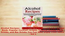 PDF  Alcohol Recipes 20 Most Popular Mixed Drinks Recipe Book Popular Cocktail recipes PDF Online