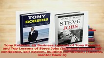 Download  Tony Robbins 25 Business Lessons of Tony Robbins and Top Lessons of Steve Jobs business Ebook Free